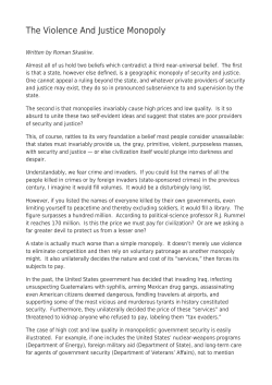 The Violence And Justice Monopoly - Everything