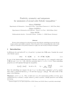 Positivity, symmetry and uniqueness for minimizers of second order