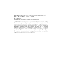 DYNAMIC DEADWEIGHT LOSS IN MONOPOLISTIC AND