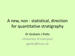 A new, non - statistical, direction for quantitative stratigraphy
