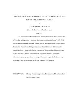 A SLAVERY INTERPRETATION PLAN FOR THE TRR COBB