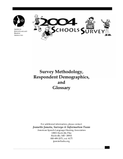 Survey Methodology, Respondent Demographics, and