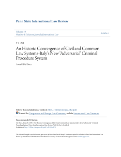 An Historic Convergence of Civil and Common Law Systems