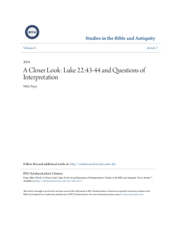 A Closer Look: Luke 22:43-44 and Questions of Interpretation
