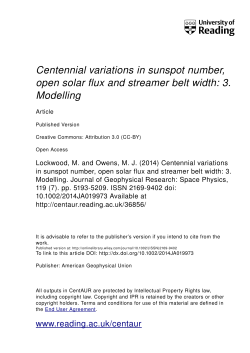 Centennial variations in sunspot number, open solar flux and