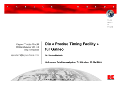 Die « Precise Timing Facility » für Galileo