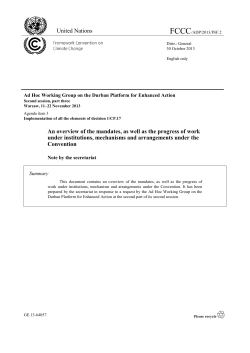 An overview of the mandates, as well as the progress of work under