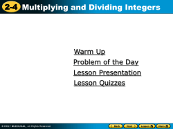 2-4 Multiplying and Dividing Integers