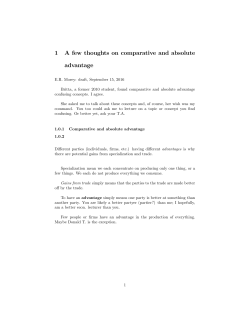 asked me to add a few notes on absolute and comparative advantage