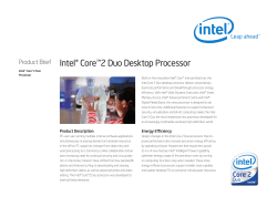Product Brief Intel&reg; Core&trade;2 Duo Desktop Processor
