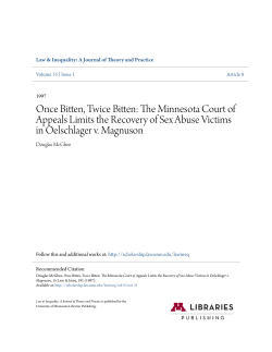 Once Bitten, Twice Bitten: The Minnesota Court of Appeals Limits the