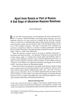 Apart from Russia or Part of Russia: A Sad Saga of Ukrainian