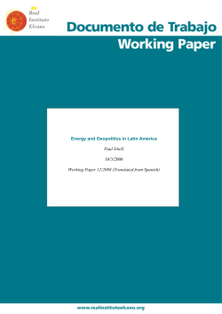 Energy and Geopolitics in Latin America Paul Isbell 10/3/2008