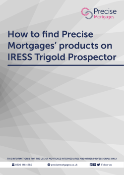 How to find Precise Mortgages` products on IRESS Trigold Prospector