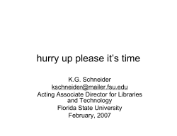 hurry up please it`s time