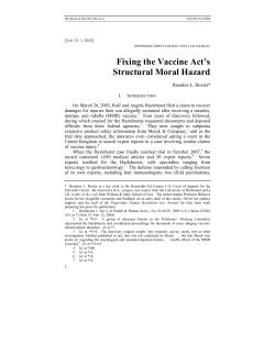 Fixing the Vaccine Act`s Structural Moral Hazard