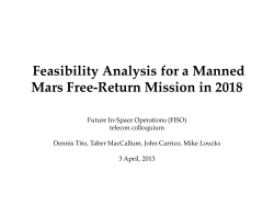 Feasibility Analysis for a Manned Mars Free-Return Mission