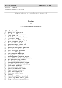 Forslag Lov om indf&oslash;dsrets meddelelse