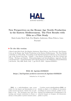 New Perspectives on the Bronze Age Textile Production in the