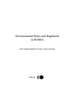 Environmental Policy and Regulation in RUSSIA