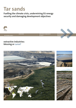 Tar sands Fuelling the climate crisis, undermining EU energy