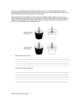 One hot, sunny day Sally left two buckets of water out in the sun