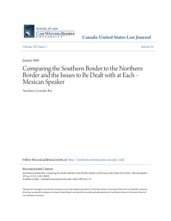 Comparing the Southern Border to the Northern Border and the