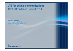 LTE for critical communications APCO Broadband Summit 2014