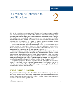 Our Vision is Optimized to See Structure