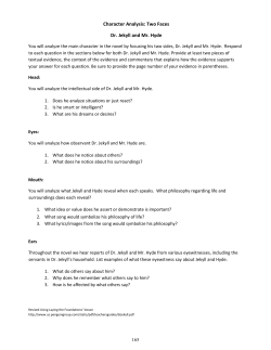 Character Analysis: Two Faces Dr. Jekyll and Mr. Hyde