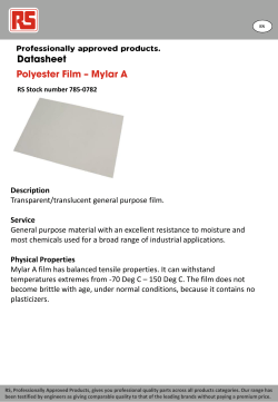Description Transparent/translucent general purpose film. Service