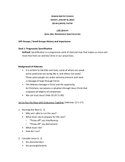Sermon Notes LIFE Groups Goal 1 Progressive Sanctification 01.08.17