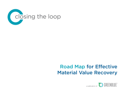 Closing the Loop: Road Map for Effective Material Value Recovery