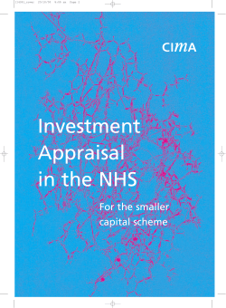 Investment Appraisal in the NHS for the Smaller Capital