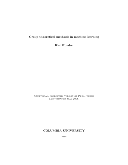 Group theoretical methods in machine learning Risi Kondor