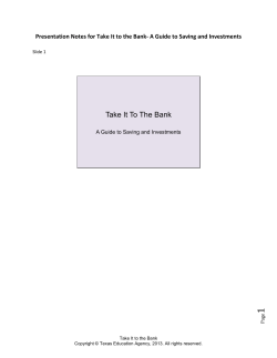 Presentation Notes for Take It to the Bank