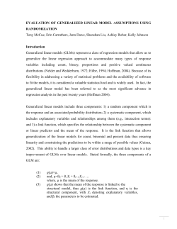 EVALUATION OF GENERALIZED LINEAR MODEL ASSUMPTIONS