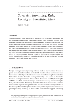 Sovereign Immunity: Rule, Comity or Something Else?