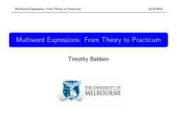 Multiword Expressions: From Theory to Practicum