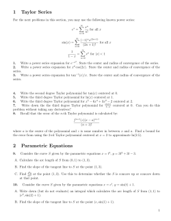 1 Taylor Series 2 Parametric Equations