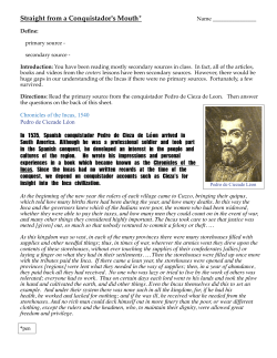 Straight from a Conquistador`s Mouth* In 1535, Spanish