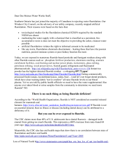 There is no such thing as being fluoride deficient!