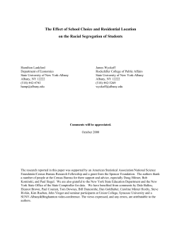The Effect of School Choice and Residential Location on the Racial