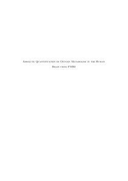 Absolute Quantification of Oxygen Metabolism in the Human