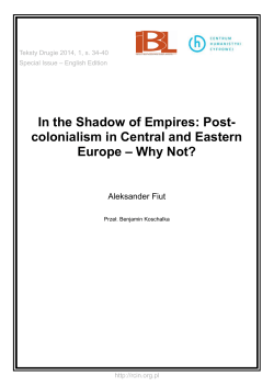 In the Shadow of Empires: Post-colonialism in Central and Eastern