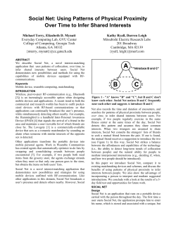 Social Net: Using Patterns of Physical Proximity Over Time to Infer