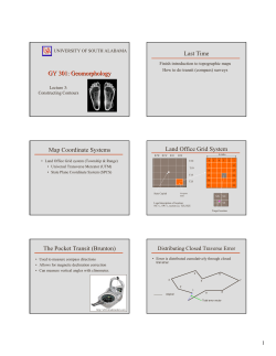 GY 301: Geomorphology Last Time Map Coordinate Systems Land