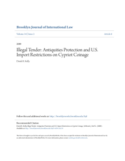 Illegal Tender: Antiquities Protection and U.S. Import Restrictions on