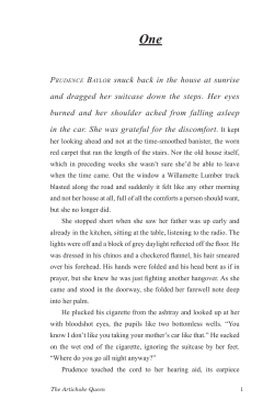 PRUDENCE BAYLOR snuck back in the house at sunrise and