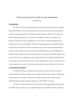1 LEON3 System-on-Chip Port for BEE2 and ASIC
